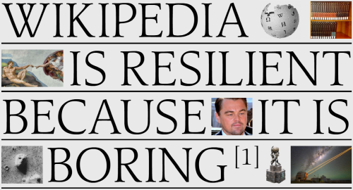 How Wikipedia Survives While the Rest of the Internet Breaks